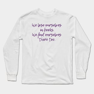 Find Ourselves Long Sleeve T-Shirt